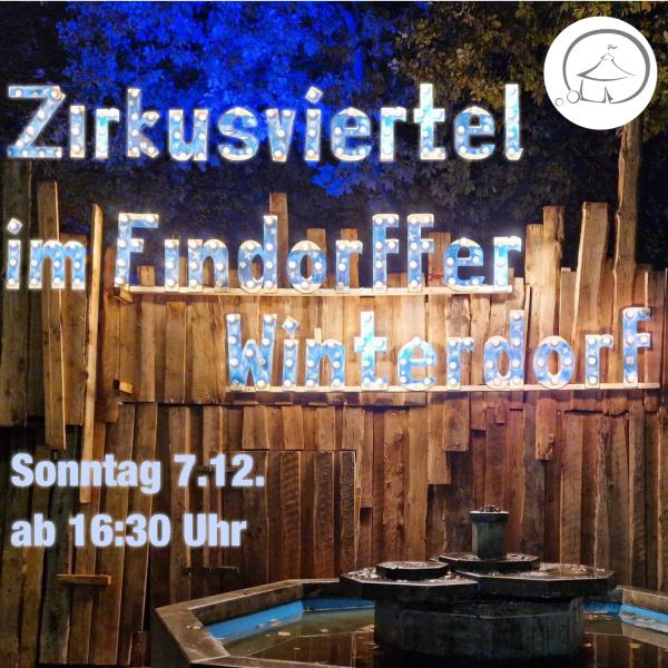 Zirkuszauber im Winterdorf!
